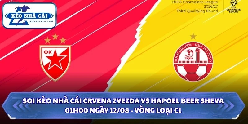 Soi kèo nhà cái Crvena Zvezda vs Hapoel Beer Sheva